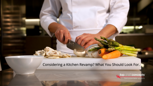Considering a Kitchen Revamp? What You Should Look For.