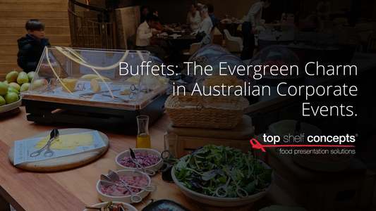 Buffets: The Charm in Australian Corporate Events