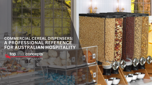 Commercial Cereal Dispensers: A Professional Reference for Australian Hospitality
