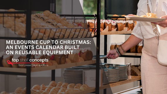 Melbourne Cup to Christmas: An Events Calendar Built on Reusable Equipment