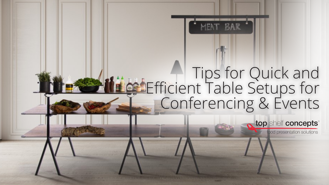 tips for events table setups